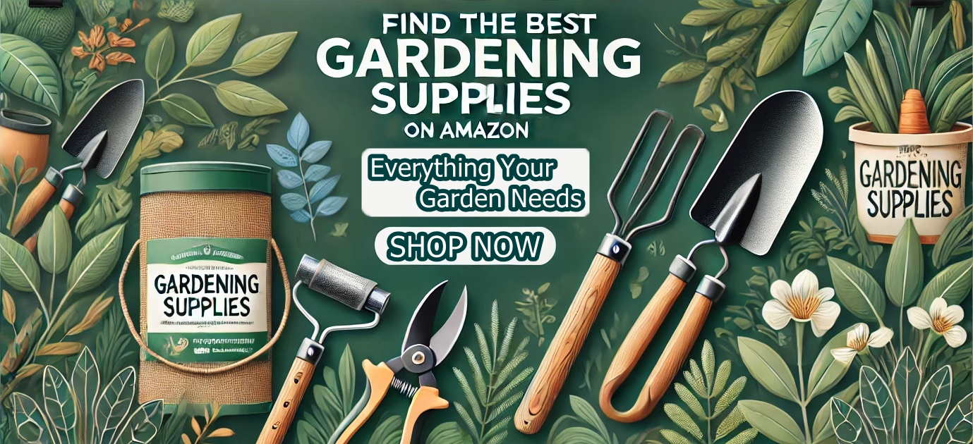 Find the Best Gardening Supplies on Amazon!